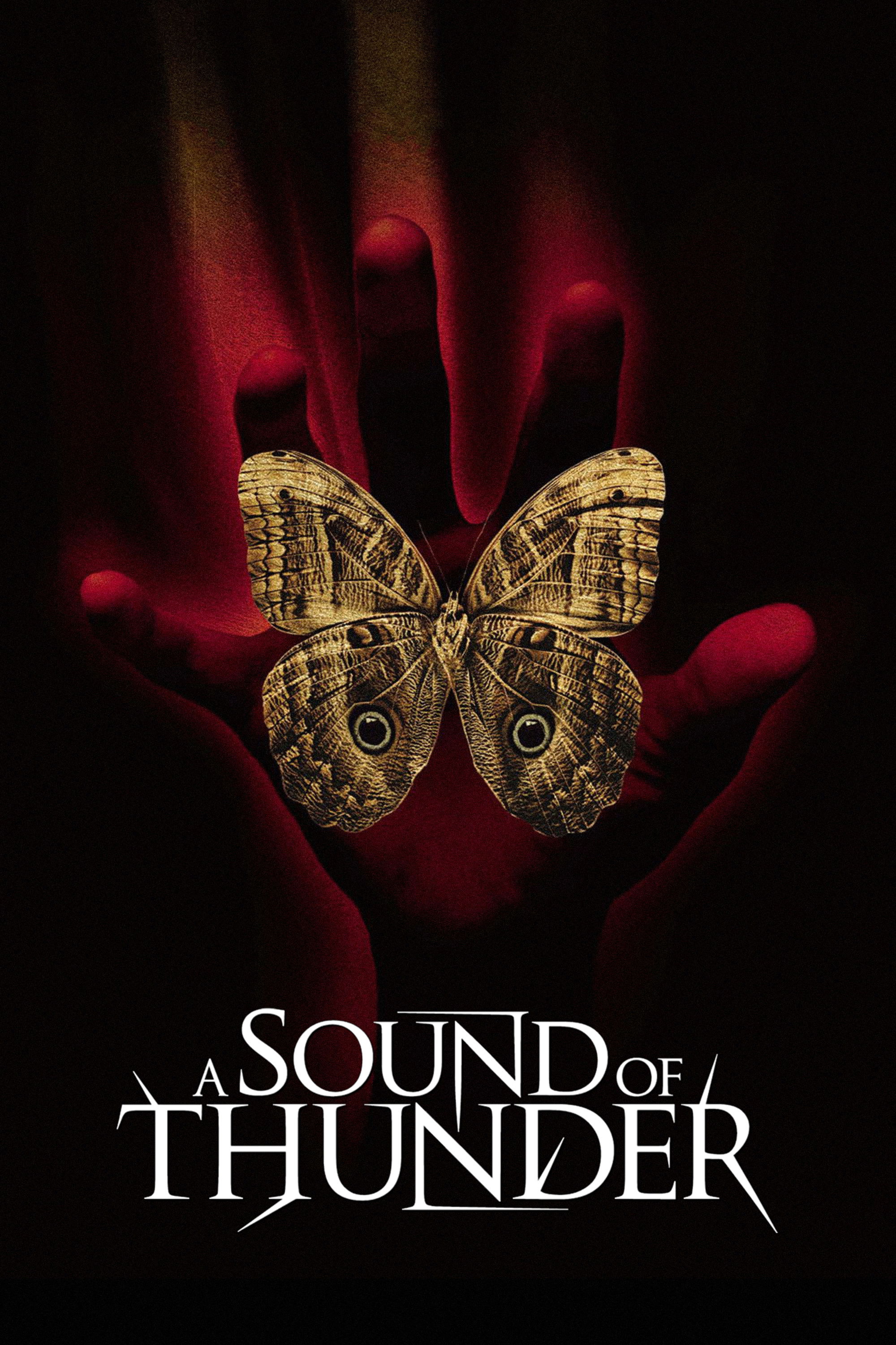 A Sound of Thunder A Sound of Thunder