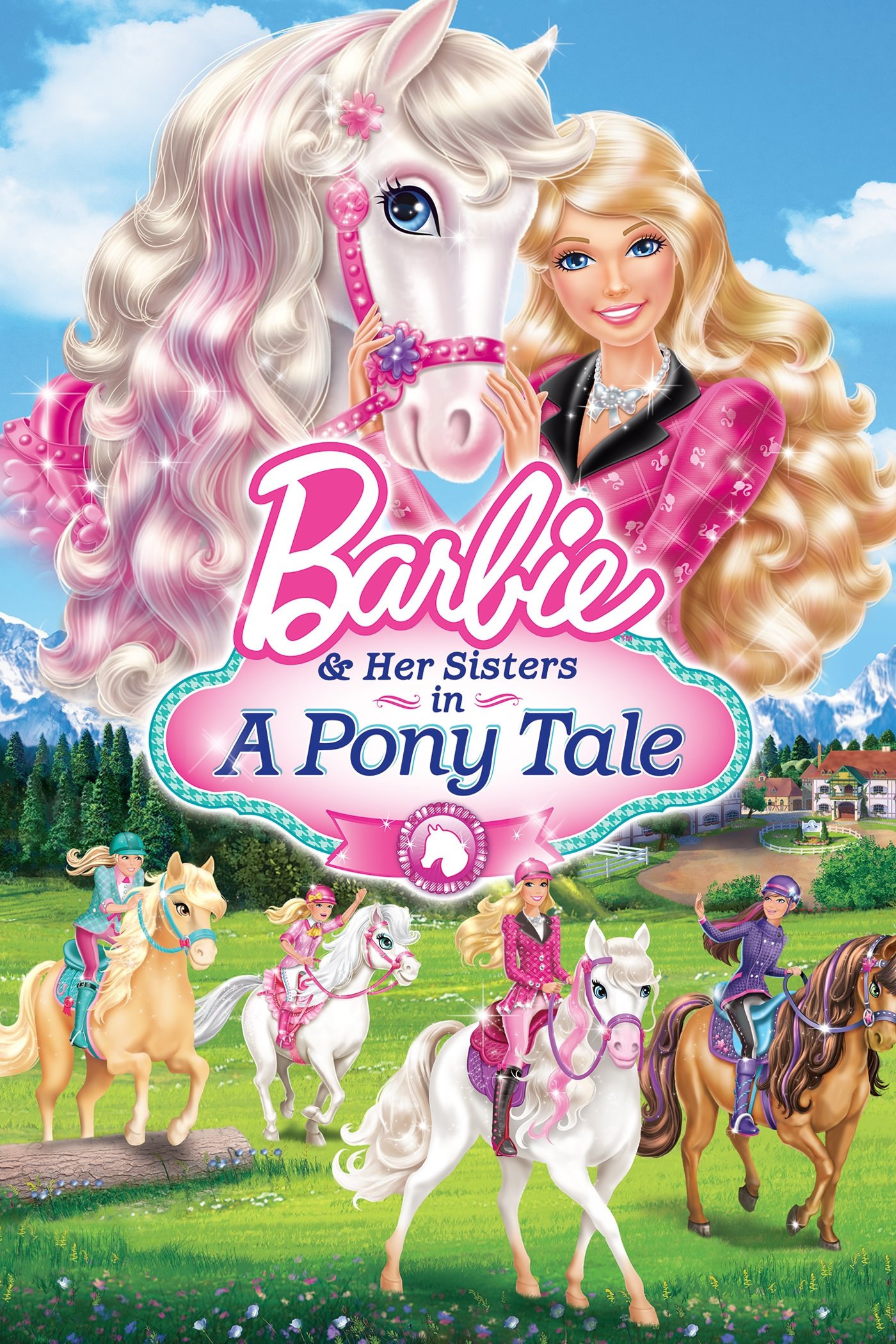 Barbie & Her Sisters in a Pony Tale Barbie & Her Sisters in a Pony Tale