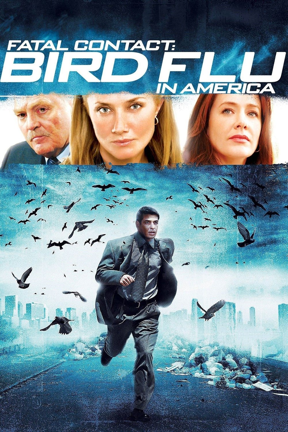 Fatal Contact: Bird Flu in America Poster