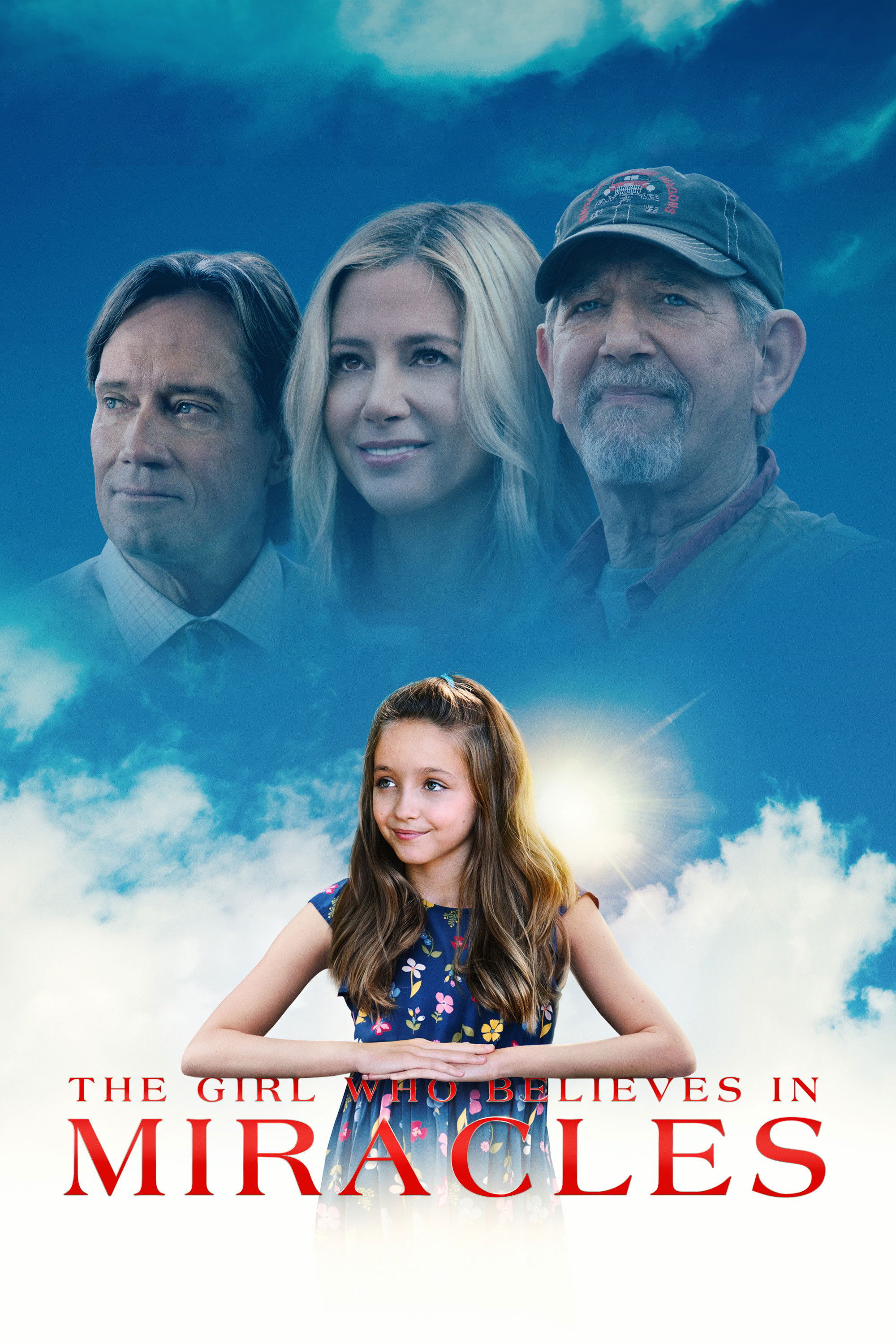 The Girl Who Believes in Miracles The Girl Who Believes in Miracles