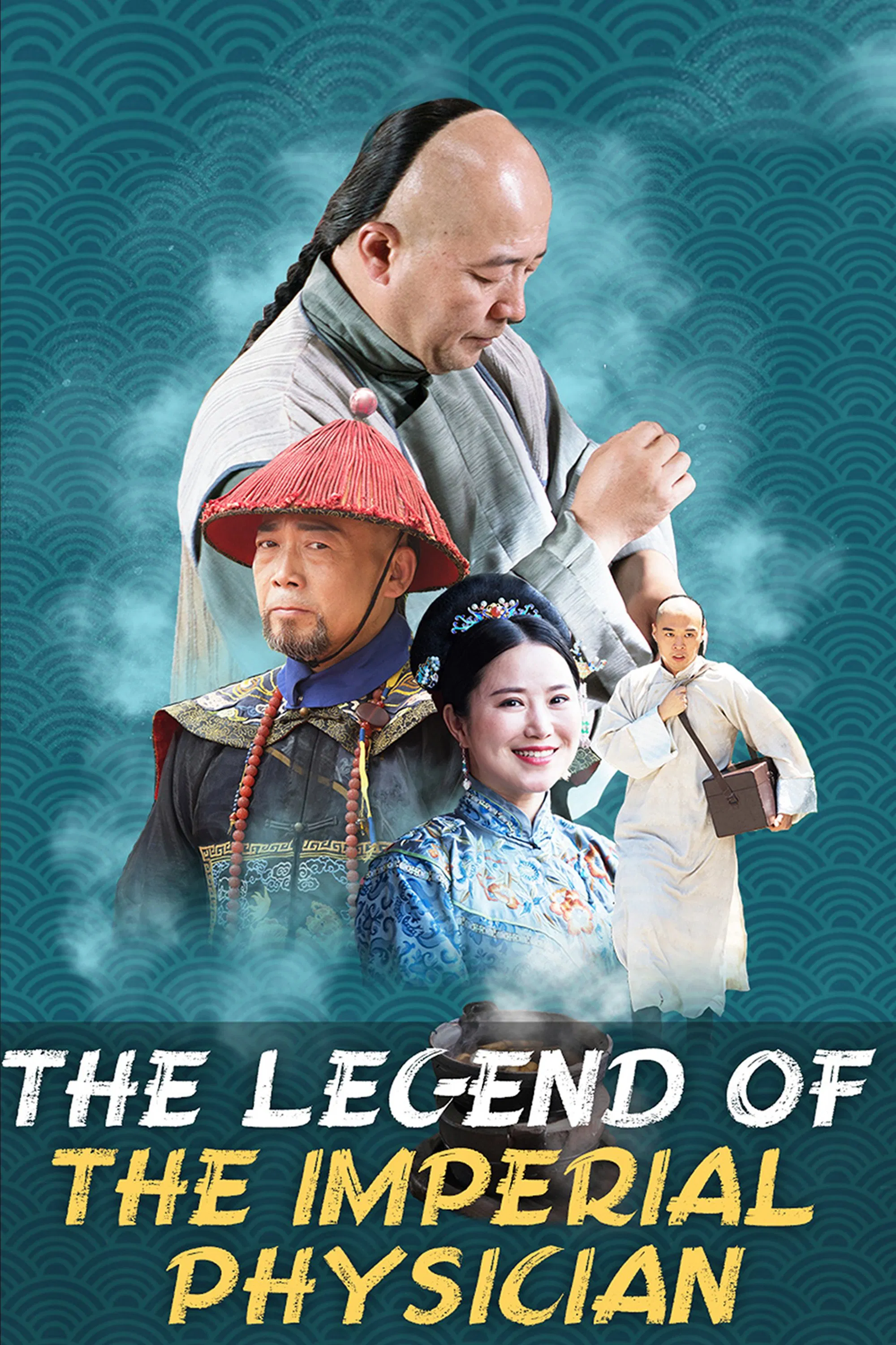 The Legend of the Imperial Physician Poster