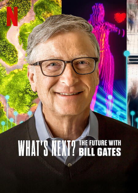 What's Next: The Future with Bill Gates Poster